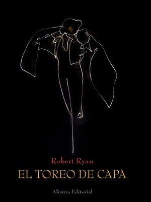 toreo de capa, El | 9788420665887 | Ryan, Robert | Librería Castillón - Comprar libros online Aragón, Barbastro
