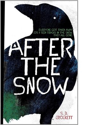 AFTER THE SNOW | 9780230762961 | CROCKETT, S.D. | Librería Castillón - Comprar libros online Aragón, Barbastro