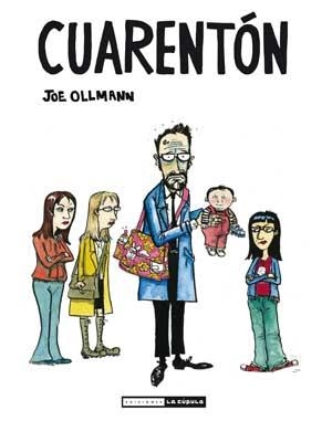Cuarentón | 9788478339730 | OLLMANN, JOE | Librería Castillón - Comprar libros online Aragón, Barbastro