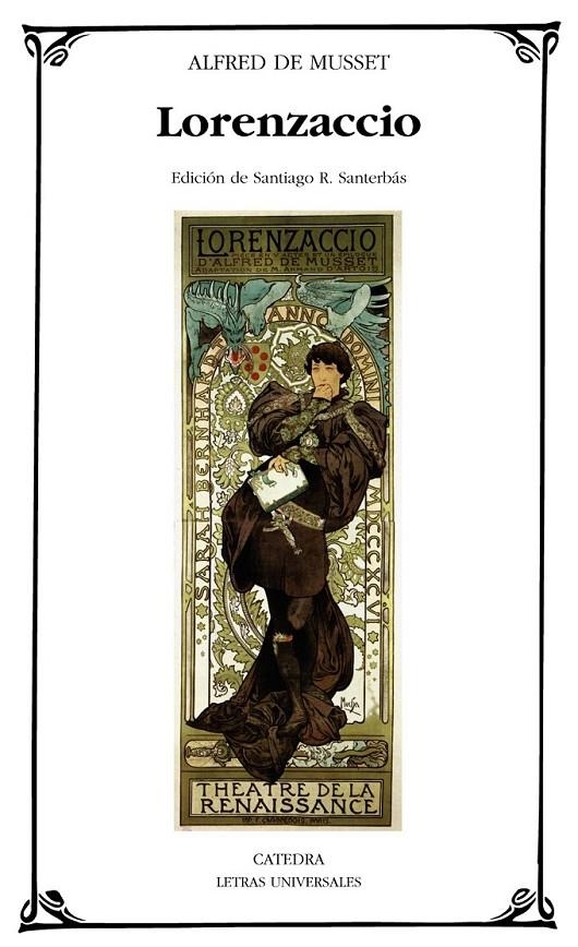 Lorenzaccio - LU | 9788437630076 | Musset, Alfred de | Librería Castillón - Comprar libros online Aragón, Barbastro