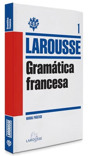 Gramática Francesa - Larousse manual práctico | 9788415411604 | Librería Castillón - Comprar libros online Aragón, Barbastro