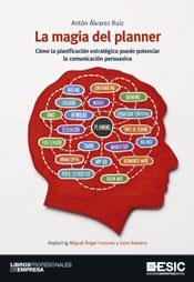 magia del planner, La | 9788473568340 | Álvarez Ruiz, Antón | Librería Castillón - Comprar libros online Aragón, Barbastro