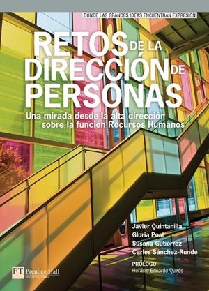 Restos de la dirección de personas desde la alta dirección | 9788483228166 | QUINTANILLA, JAVIER | Librería Castillón - Comprar libros online Aragón, Barbastro