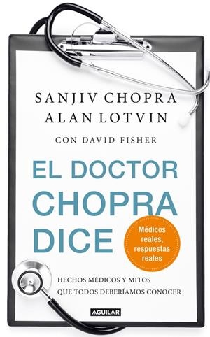 doctor Chopra dice, El | 9788403102040 | Chopra, Sanjiv | Librería Castillón - Comprar libros online Aragón, Barbastro
