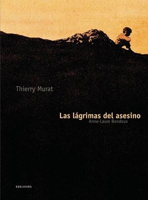 lagrimas del asesino, Las | 9788426384966 | BONDOUX, ANNE-LAURE | Librería Castillón - Comprar libros online Aragón, Barbastro
