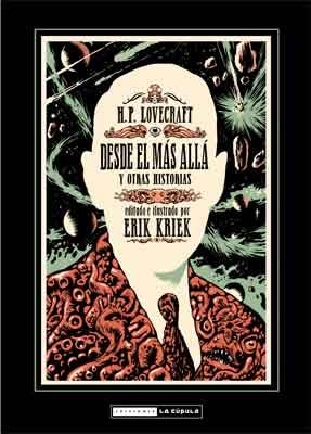 Lovecraft : Desde el más allá | 9788478339785 | KRIEK, ERIK | Librería Castillón - Comprar libros online Aragón, Barbastro