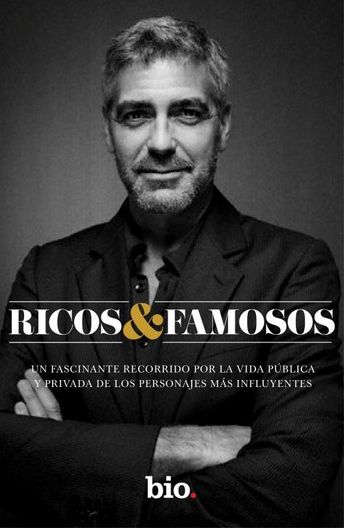 Ricos y famosos | 9788401352553 | BIO | Librería Castillón - Comprar libros online Aragón, Barbastro