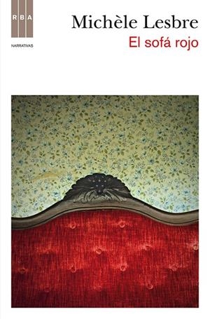 sofá rojo, El | 9788490062395 | LESBRE, MICHELLE | Librería Castillón - Comprar libros online Aragón, Barbastro