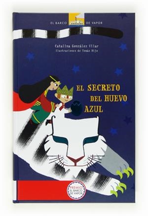 SECRETO DEL HUEVO AZUL, EL  | 9788467554359 | González Vilar, Catalina | Librería Castillón - Comprar libros online Aragón, Barbastro