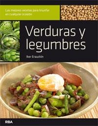 Verduras y legumbres | 9788492981595 | ERAUZKIN, IKER | Librería Castillón - Comprar libros online Aragón, Barbastro