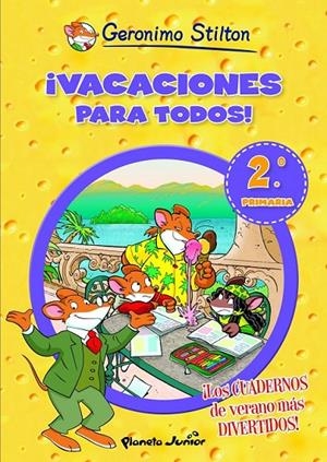 Vacaciones para todos! 2EP - Geronimo Stilton | 9788408006091 | STILTON, GERONIMO | Librería Castillón - Comprar libros online Aragón, Barbastro