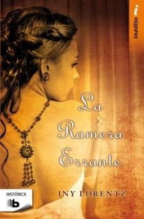 RAMERA ERRANTE, LA | 9788498726572 | Iny Lorentz | Librería Castillón - Comprar libros online Aragón, Barbastro