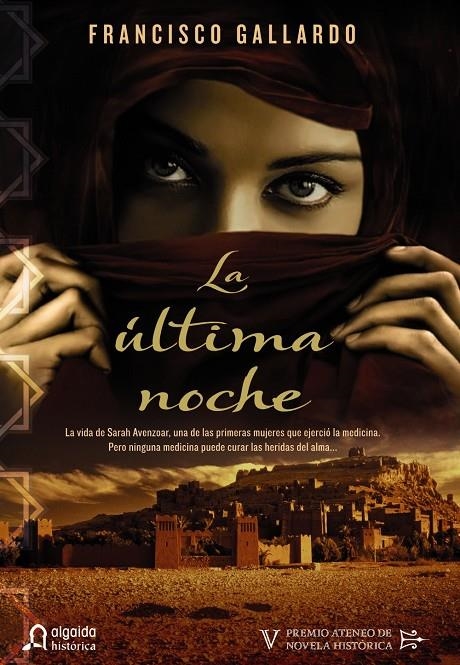 última noche, La | 9788498777727 | Gallardo, Francisco | Librería Castillón - Comprar libros online Aragón, Barbastro