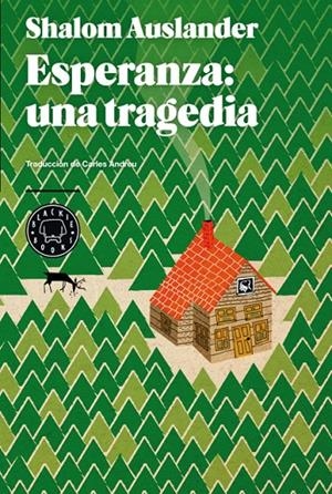Esperanza: una tragedia | 9788494001925 | Auslander, Shalom | Librería Castillón - Comprar libros online Aragón, Barbastro