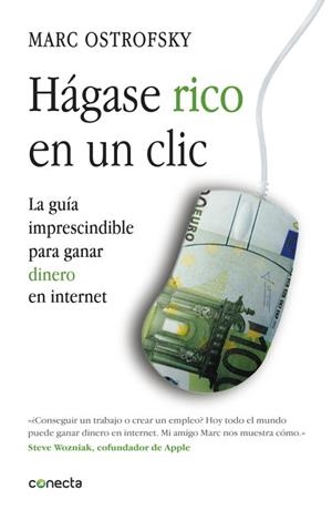 Hágase rico en un click | 9788415431091 | Ostrofsky, Marc | Librería Castillón - Comprar libros online Aragón, Barbastro