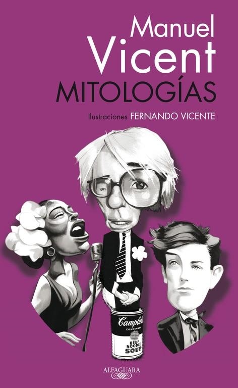 Mitologías | 9788420402246 | Manuel Vicent | Librería Castillón - Comprar libros online Aragón, Barbastro
