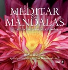 Meditar con mandalas | 9788441431584 | Beaucaire, Michal | Librería Castillón - Comprar libros online Aragón, Barbastro