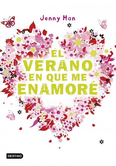 verano en que me enamoré, El | 9788408111528 | Han, Jenny | Librería Castillón - Comprar libros online Aragón, Barbastro