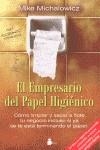 Empresario del Papel Higiénico, El | 9788478087815 | MICHALOWICZ, MIKE | Librería Castillón - Comprar libros online Aragón, Barbastro