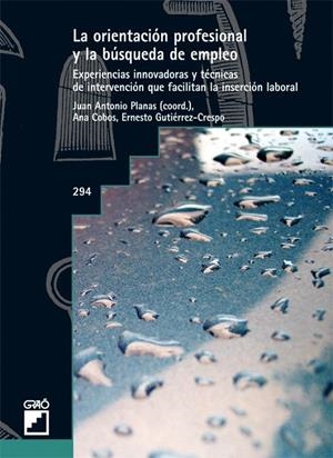 orientación profesional y la busqueda de empleo, La | 9788499804415 | Gutiérrez-Crespo Oritz, Ernesto y otros | Librería Castillón - Comprar libros online Aragón, Barbastro