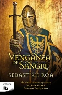 VENGANZA DE SANGRE | 9788498726565 | Sebastián Roa | Librería Castillón - Comprar libros online Aragón, Barbastro