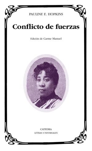 Conflicto de fuerzas - LU | 9788437630137 | Hopkins, Pauline E. | Librería Castillón - Comprar libros online Aragón, Barbastro