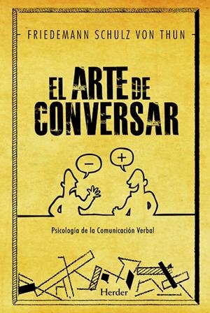 El arte de conversar | 9788425428692 | Schulz von Thun, Friedemann | Librería Castillón - Comprar libros online Aragón, Barbastro