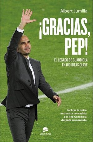Gracias, Pep! | 9788415320760 | JUMILLA, ALBERT | Librería Castillón - Comprar libros online Aragón, Barbastro