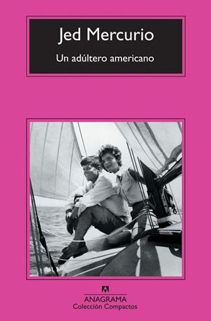 Un adúltero americano | 9788433976918 | Mercurio, Jed | Librería Castillón - Comprar libros online Aragón, Barbastro