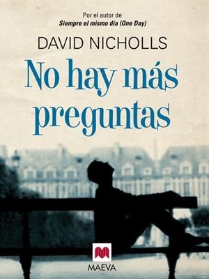 No hay más preguntas | 9788415120940 | Nicholls, David | Librería Castillón - Comprar libros online Aragón, Barbastro