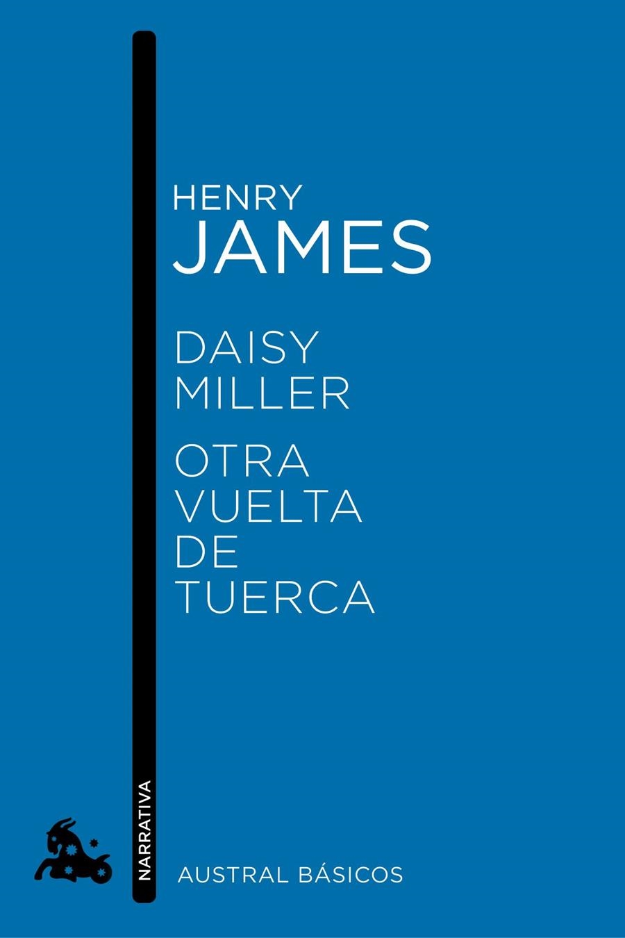 Daisy Miller / Otra vuelta de tuerca | 9788467007756 | James, Henry | Librería Castillón - Comprar libros online Aragón, Barbastro