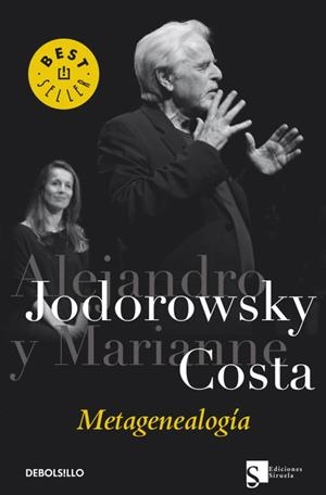 Metagenealogía | 9788499895123 | Marianne Costa Alejandro Jodorowsky | Librería Castillón - Comprar libros online Aragón, Barbastro