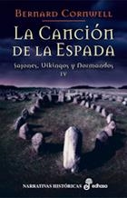 canción de la espada IV, La | 9788435061537 | Cornwell, Bernard | Librería Castillón - Comprar libros online Aragón, Barbastro