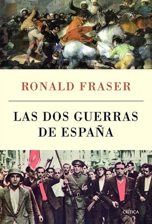 dos guerras de España, Las | 9788498923506 | FRASER, RONALD | Librería Castillón - Comprar libros online Aragón, Barbastro