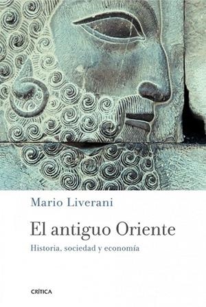 antiguo Oriente, El | 9788498923926 | Liverani, Mario | Librería Castillón - Comprar libros online Aragón, Barbastro