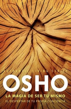 magia de ser tú mismo, La | 9788425347825 | OSHO | Librería Castillón - Comprar libros online Aragón, Barbastro