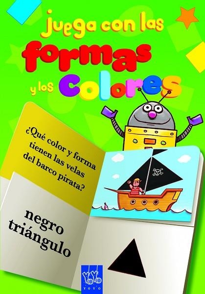 Juega con las formas y los colores | 9788408109334 | YOYO | Librería Castillón - Comprar libros online Aragón, Barbastro