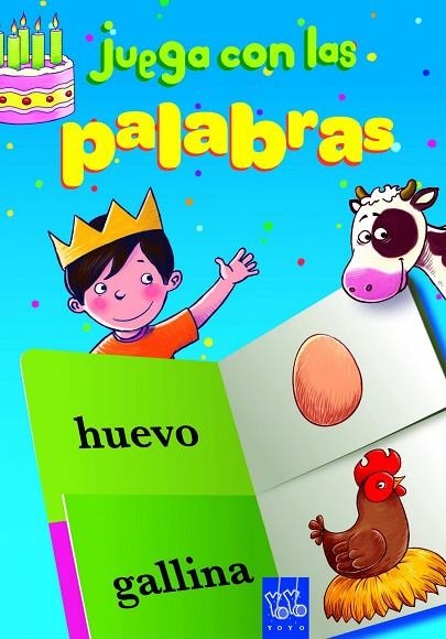 Juega con las palabras | 9788408109327 | YOYO | Librería Castillón - Comprar libros online Aragón, Barbastro