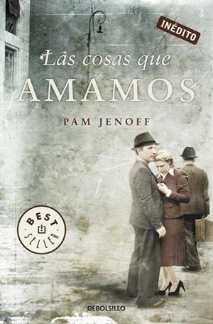 cosas que amamos, Las | 9788499896526 | JENOFF, PAM | Librería Castillón - Comprar libros online Aragón, Barbastro