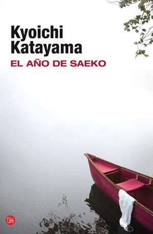 año de Saeko, El - PDL | 9788466326117 | Katayama, Kyoichi | Librería Castillón - Comprar libros online Aragón, Barbastro