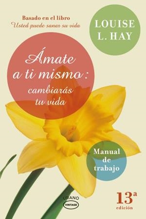 Amate a ti mismo | 9788479538248 | Hay, Louise | Librería Castillón - Comprar libros online Aragón, Barbastro
