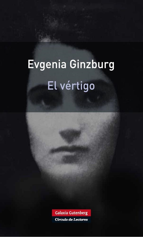 VERTIGO (RUSTICA) | 9788481099508 | GINSBURG, EVGENIA | Librería Castillón - Comprar libros online Aragón, Barbastro