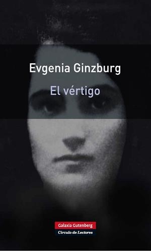VERTIGO (RUSTICA) | 9788481099508 | GINSBURG, EVGENIA | Librería Castillón - Comprar libros online Aragón, Barbastro