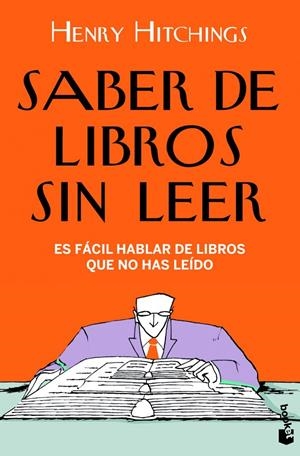 Saber de libros sin leer | 9788408005322 | Hitchings, Henry | Librería Castillón - Comprar libros online Aragón, Barbastro