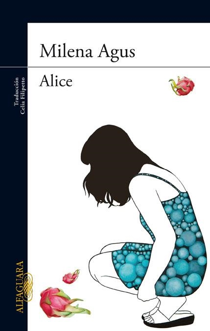 Alice | 9788420402703 | Milena Agus | Librería Castillón - Comprar libros online Aragón, Barbastro