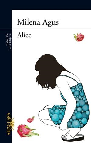 Alice | 9788420402703 | Milena Agus | Librería Castillón - Comprar libros online Aragón, Barbastro