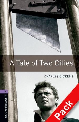 Tale of two cities cd pk ed.2008 - OBL 4 | 9780194793278 | VV.AA. | Librería Castillón - Comprar libros online Aragón, Barbastro