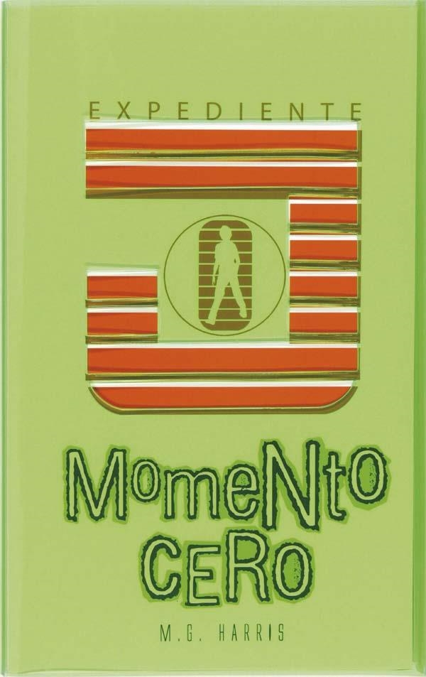 EXPEDIENTE J. MOMENTO CERO | 9788467556292 | Harris, M.G. | Librería Castillón - Comprar libros online Aragón, Barbastro