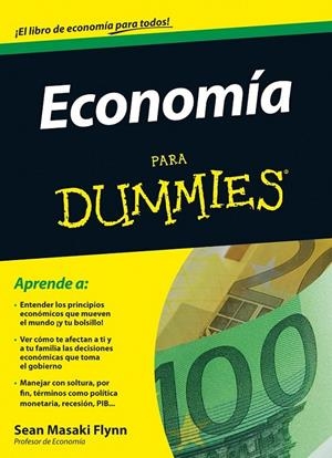 Economía para Dummies | 9788432920790 | Masaki Flynn, Sean | Librería Castillón - Comprar libros online Aragón, Barbastro