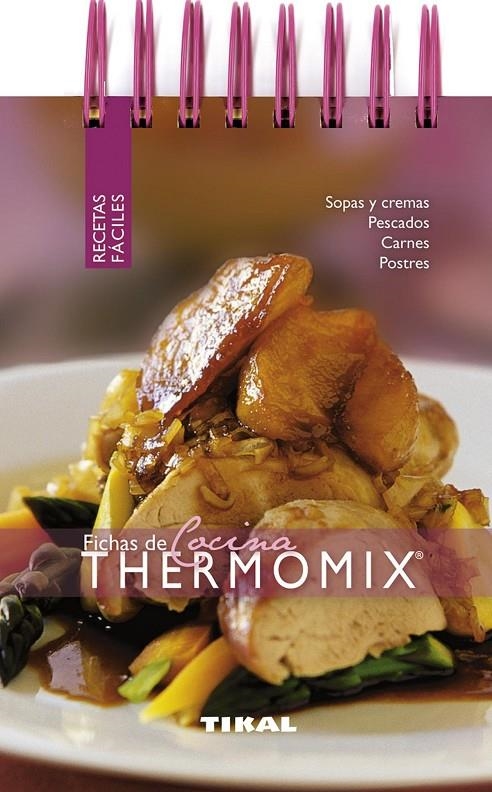 Thermomix | 9788499281643 | Tikal, Equipo | Librería Castillón - Comprar libros online Aragón, Barbastro